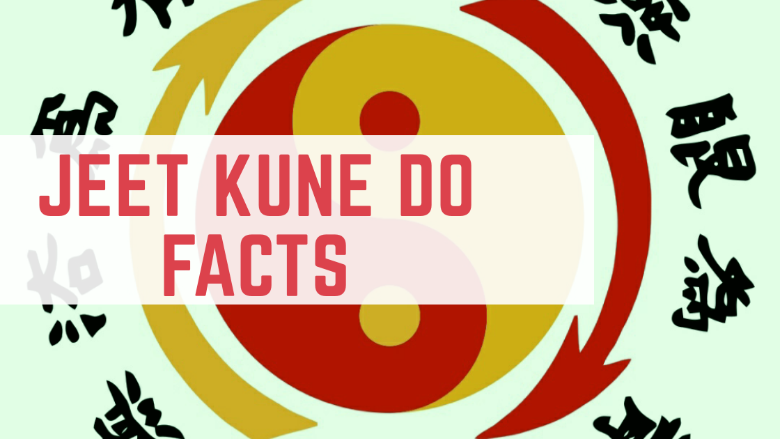 12 Interesting Facts about Jeet Kune Do
