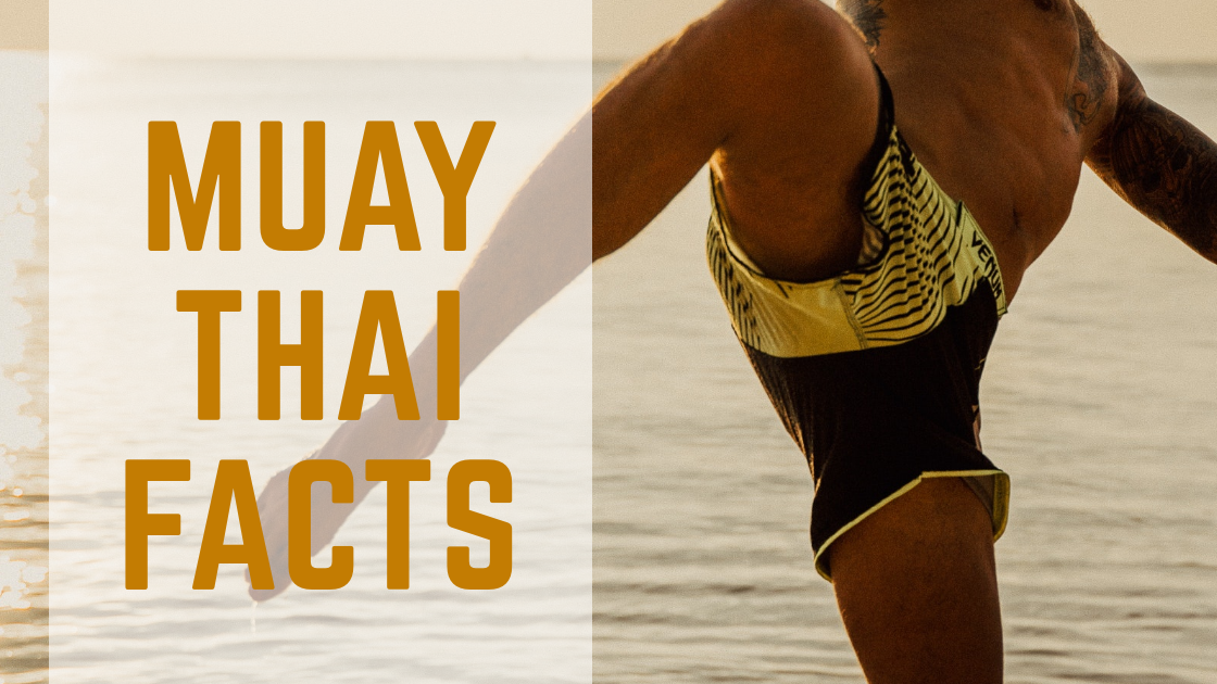 11 Interesting Facts about Muay Thai